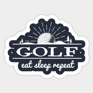 Golf, Eat, Sleep, Repeat Sticker